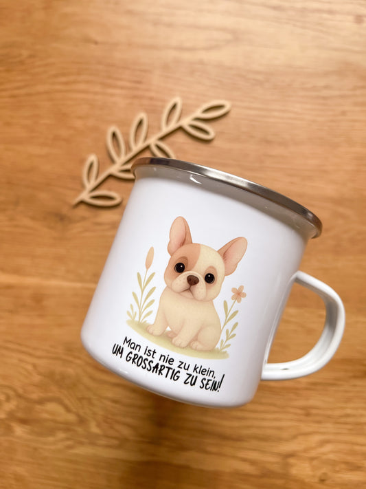 Emaille Häferl •Frenchie Romeo  - Man ist nie zu klein•