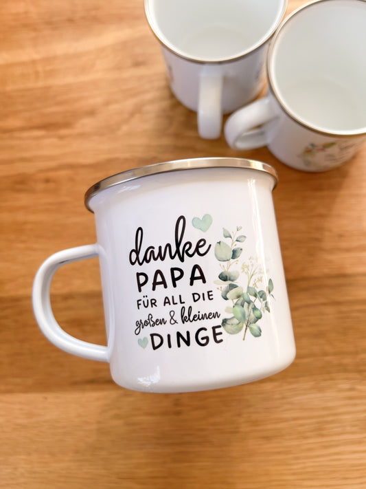 Emaille Häferl •Danke Papa•